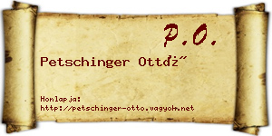 Petschinger Ottó névjegykártya